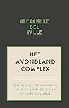 Het Avondlandcomplex: een kleine verhandeling over de bevrijding van schuldgevoelens