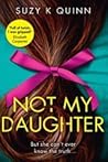 Book cover for Not My Daughter