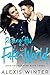 Rocking His Fake World (Love You Forever #3) by Alexis Winter