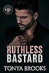 Ruthless Bastard