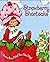 Strawberry Shortcake by Strawberry Shortcake