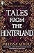 Tales from the hinterland