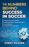 The numbers behind success in soccer The numbers behind success in soccer