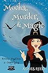 Mocha, Murder & M...