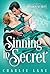 Sinning in Secret (London S...