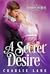 A Secret Desire (London Sec...