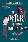 Book cover for El amor y otras maldiciones (Romántica) (Spanish Edition)