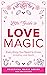 Little Guide to Love Magic:...