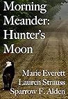 Moonlight Meander: Hunter's Moon