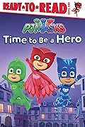 Time to Be a Hero