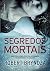Segredos mortais by Robert Bryndza