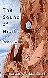 The Sound of Heat