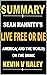 Summary of Sean Hannity's Live Free Or Die: America (and the World) on the Brink (Book-Sum)
