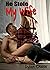 He Stole My Wife: A voyeur ...