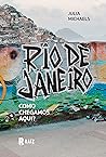 Rio de Janeiro: como chegamos aqui? (Portuguese Edition)