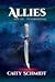 Allies: Book Two: The Wanderers' War