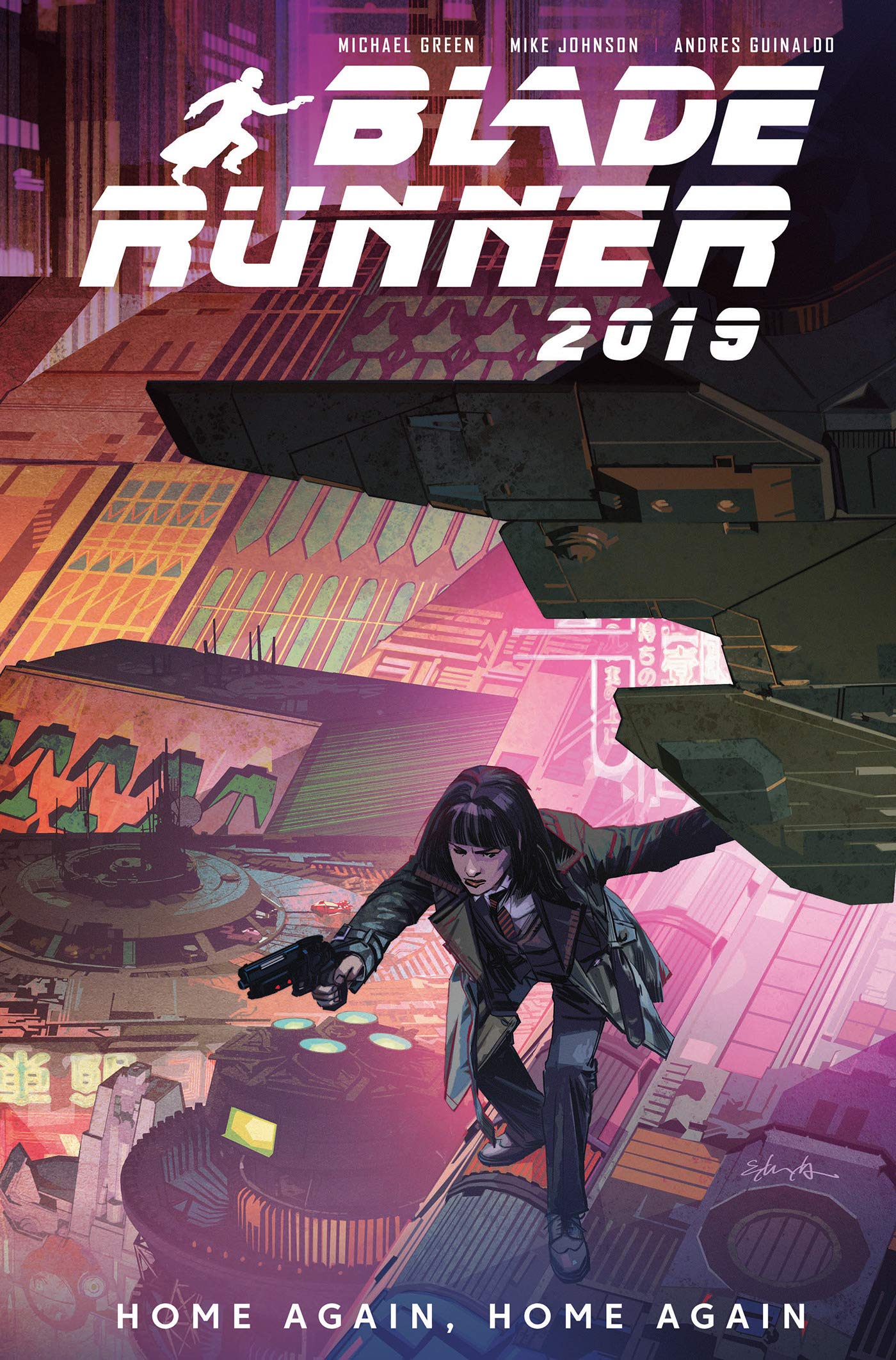 Blade Runner 2019, Vol. 3: Home Again, Home Again (Paperback)