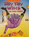 Silly Tilly Witch and Other Stories