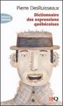 Dictionnaire des expressions québécoises (Paperback)