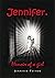 Jennifer. by Jennifer Patton
