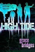 Earthcore Book 4: High Tide