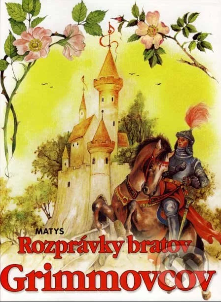 Rozprávky bratov Grimmovcov