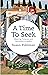 A Time To Seek by Susan  Pohlman