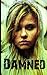Damned (Kassidy Bell Series)