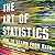 The Art of Statistics: How ...