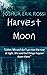 Harvest Moon (Buck Valley M...