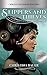 Slippers And Thieves Special Edition (Fairy Tales of the Magicorum #4) by Christina Bauer