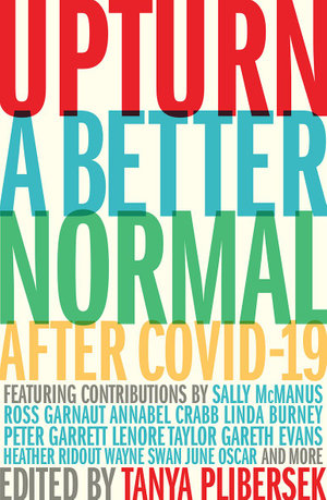 Upturn: A better normal after COVID-19 (Paperback)