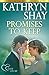 Promises to Keep (Ludzecky Sisters; Lean on Me, #1)