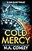 Cold Mercy (DI Sara Ramsey, #10)