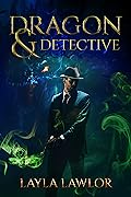 Dragon & Detective (Keeley & Associates, #1)