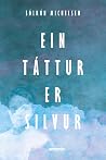 Ein táttur er silvur