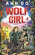 The Traitor: Wolf Girl 4