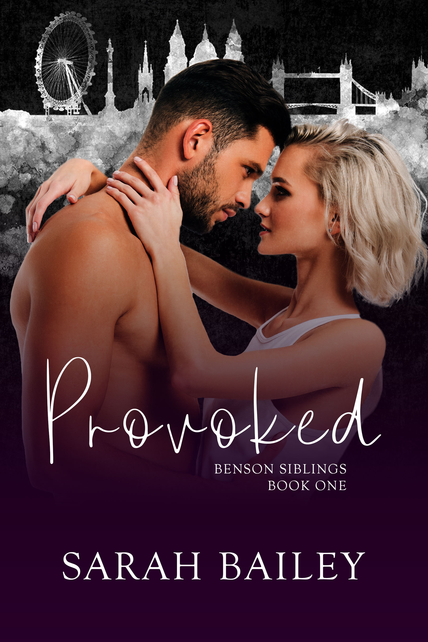 Provoked (Benson Siblings #1)