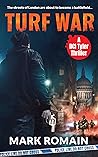TURF WAR: A gripp...