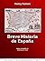 Breve Historia de España
