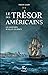 Le trésor des Américains (Les aventures de Gilles Belmonte, #2)