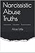 Narcissistic Abuse Truths