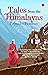 Tales From the Himalayas