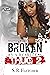 Broken By A Heartless Thug 2