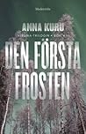 Den första frosten Den första frosten