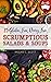 25 Gluten Free, Dairy Free Scrumptious Salads and Soups by Megan Scott