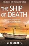 The Ship of Death by Vera   Morris