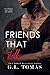 Friends that Still... (Friends That Have Sex #2)