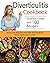 Diverticulitis Cookbook: Es...