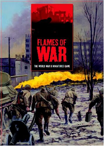 Flames Of War: The World War II Miniatures Game Rule Book (Paperback)